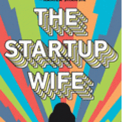 The Startup Wife by Tahmima Anam-Hardback