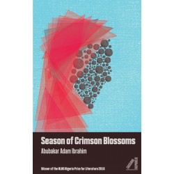 Season of Crimson Blossoms by Abubakar Adam Ibrahim - Paperback
