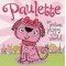 Paulette the Pinkest Puppy in the World by Bugbird, Tim- Hardback