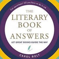 The Literary Book of Answers by Bolt, Carol-hardback