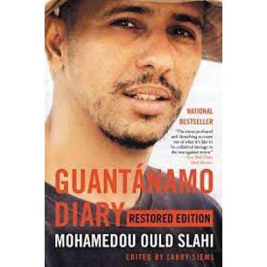 Guantánamo Diary (Restored Edition) by Slahi, Mohamedou Ould