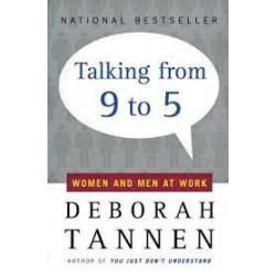 Talking from 9 to 5 by Tannen, Deborah-Paperback