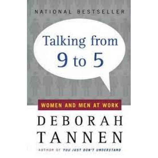 Talking from 9 to 5 by Tannen, Deborah-Paperback