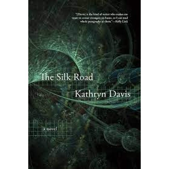 The Silk Road by Davis, Kathryn