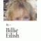 Billie Eilish by Eilish, Billie -Hardcover
