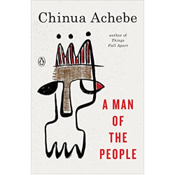 A Man of the People by Chinua Achebe - Paperback