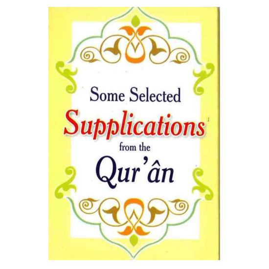 Some Selected Supplication from Quran by Darussalam Binding 