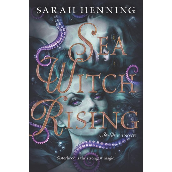 Sea Witch Rising by Henning, Sarah-Hardback