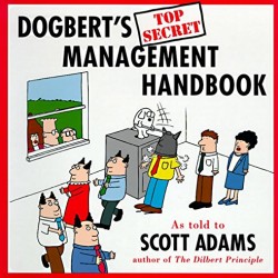 Dogbert's Top Secret Management Handbook by Adams, Scott