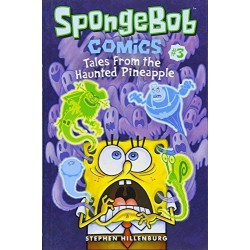 Tales From the Haunted Pineapple (Spongebob Comics, Volume 3)