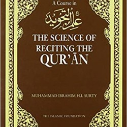 A Course in 'Ilm Al-Tajwid: The Science of Reciting the Qur'an (Book&CD)
