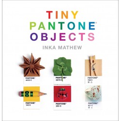 Tiny PANTONE Objects by Inka Mathew - Hardback