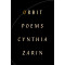 Orbit: Poems by Cynthia Zarin - Hardback