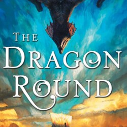 The Dragon Round by Stephen S. power- Paperback