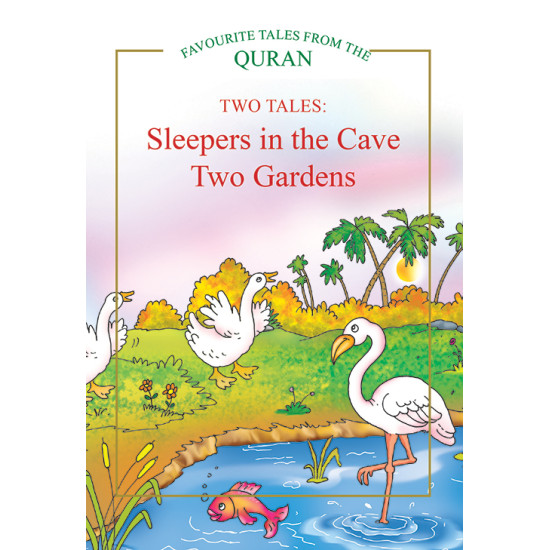 Two Tales: Sleepers in the Cave, Two Gardens