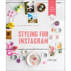 Styling for Instagram: What to Style and How to Style It by Cyd, Leela