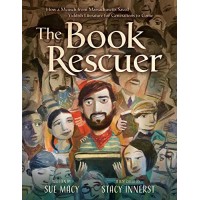 The Book Rescuer: How a Mensch from Massachusetts Saved Yiddish Literature for Generations to Come by Macy, Sue