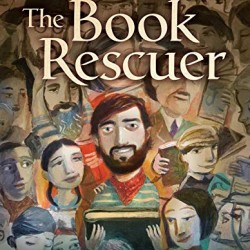 The Book Rescuer: How a Mensch from Massachusetts Saved Yiddish Literature for Generations to Come by Macy, Sue