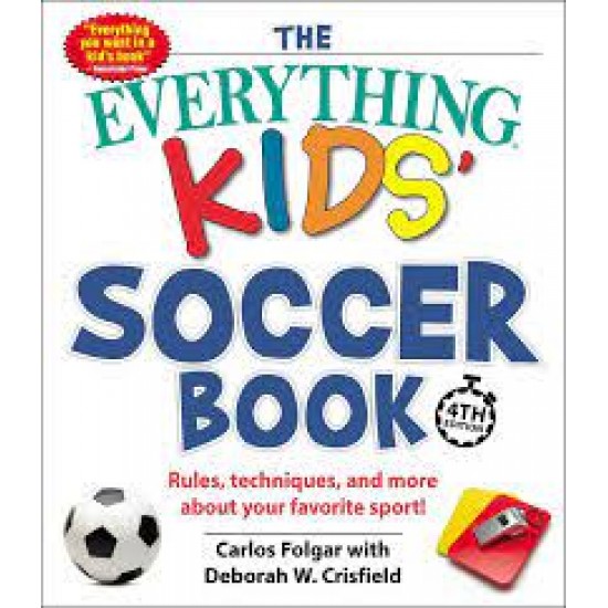 Soccer Book (The Everything Kids') by Folgar, Carlos