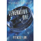 Generation One (Lorien Legacies Reborn, Bk. 1) by Lore, Pittacus