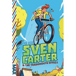 Sven Carter & the Trashmouth Effect (MAX Series, Bk. 1) by Vlock, Rob