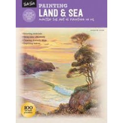 Painting Land & Sea: Master the Art of Painting in Oil (How to Draw & Paint) by Kerr, Vernon