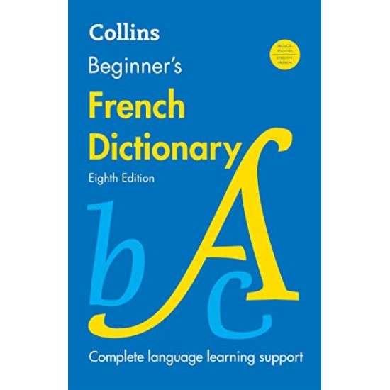 Collins Beginner's French Dictionary (8th Edition)-Paperback