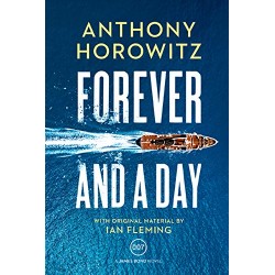 Forever and a Day (A James Bond Novel)  by Horowitz, Anthony-Paperback