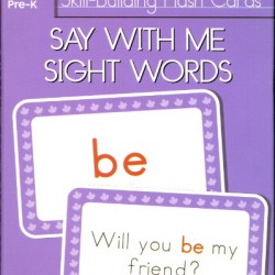 Say with Me Sight Words Skill-Building Flash Cards (Canadian Curriculum Press)