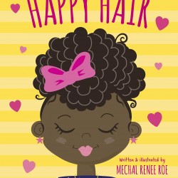 Happy Hair by Roe, Mechal Renee (Ilt)-Broad book