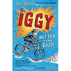 Iggy Is Better Than Ever (Iggy, Bk. 2) by Barrows, Annie-Hardcover