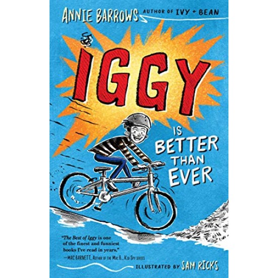 Iggy Is Better Than Ever (Iggy, Bk. 2) by Barrows, Annie-Hardcover