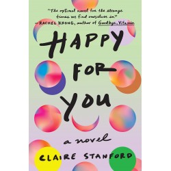 Happy for You by Claire Stanford - Hardback April 19, 2022