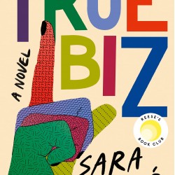 True Biz by sara Novic - Hardback April 5, 2022