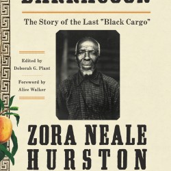 Barracoon: The Story of the Last "Black Cargo" (Large Print) by Zora Neale Hurston - Paperback