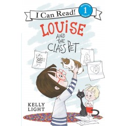 Louise and the Class Pet (I Can Read Level 1) by Kelly Light - Paperback