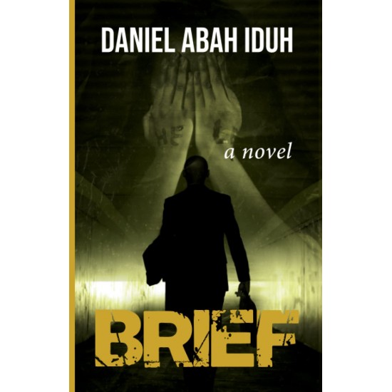 Brief by Daniel Abah Iduh - Paperback