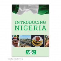 Introducing Nigeria: A to Z by Adisa Bakare - Paperback