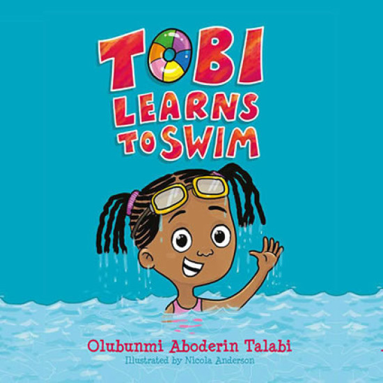 Tobi Learns to Swim by Olubunmi Aboderin Talabi - Paperback 