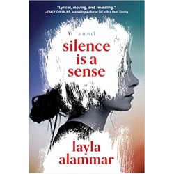 Silence Is a Sense by Layla AlAmmar - Hardback