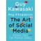 The Art of Social Media: Power Tips for Power Users by Guy Kawasaki & Peg Fitzpatrick - Hardback