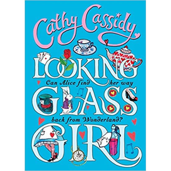 Looking Glass Girl by Cathy Cassidy - Paperback