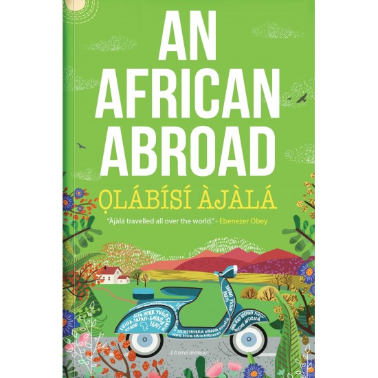 An African Abroad by Olabisi Ajala - Paperback - December 9, 2022