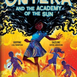 Onyeka And The Academy Of The Sun by Tọlá Okogwu - Paperback - December 5, 2022