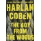 The Boy from the Woods by Harlan Coben - Hardback