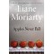 Apples Never Fall by Liane Moriarty - Hardback