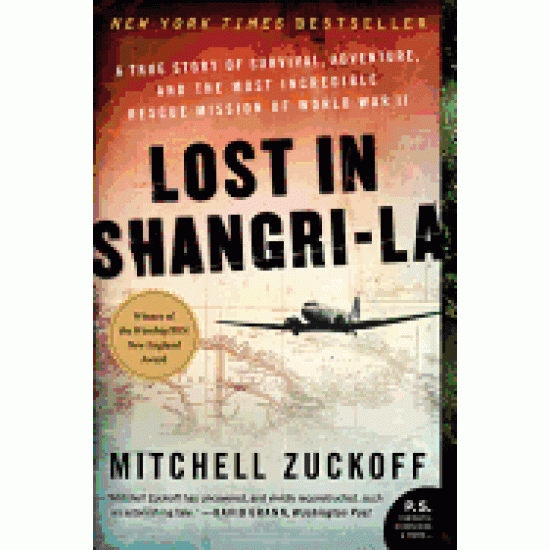 Lost in Shangri-La by Zuckoff, Mitchell-Paperback