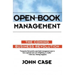 Open-Book Management: The Coming Business Revolution by Case, John