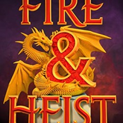 Fire & Heist by Durst, Sarah Beth