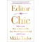 Editor in Chic: How to Style and Be Your Most Empowered Self by Taylor, Mikki-Paperback